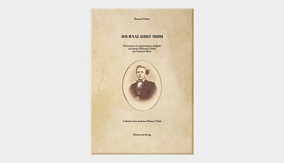 Le journal d'Édouard Tièche (1843-1883), intégralement retranscrit par Laurence Marti, historienne, est bientôt disponible.